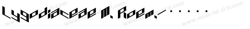 Lygodiaceae M. Roem.字体转换